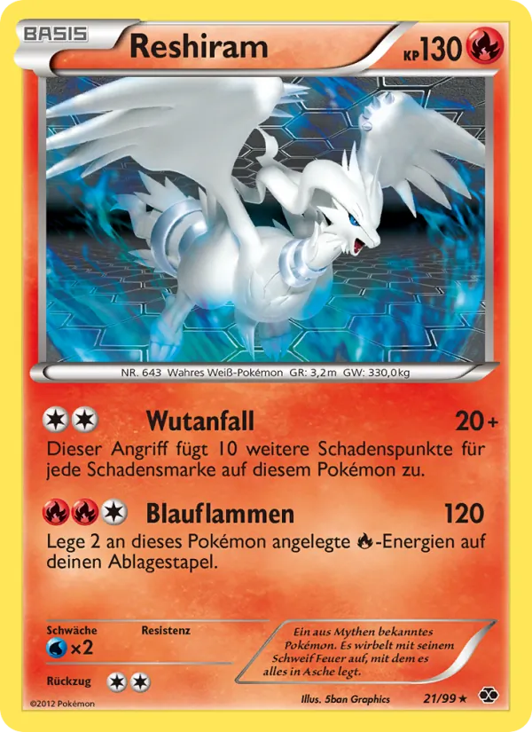 Reshiram (Next Destinies #21/99)