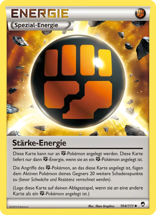 Stärke-Energie (Furious Fists #104/111)