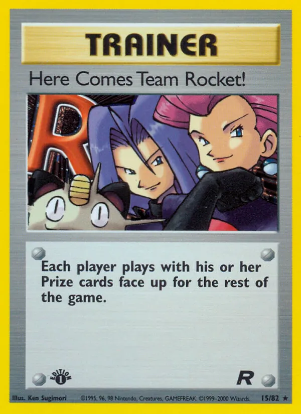 Here Comes Team Rocket! (Team Rocket #15/82)