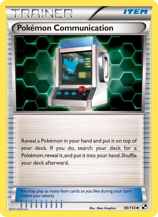 Pokémon Communication (Black & White #99/114)
