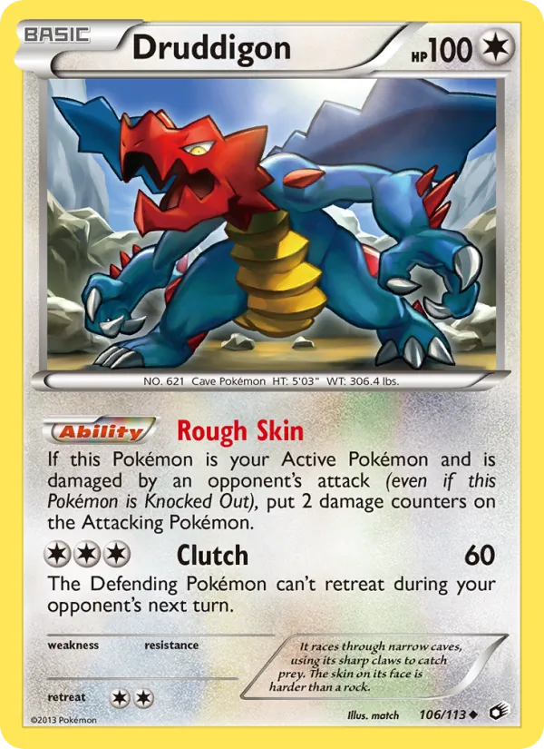 Druddigon (Legendary Treasures #106/113)
