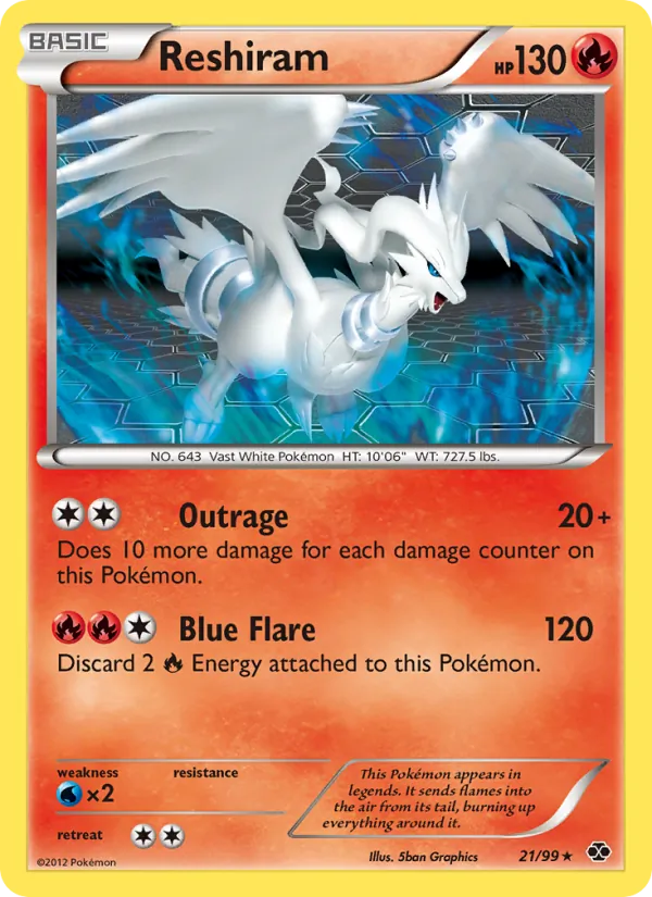 Reshiram (Next Destinies #21/99)