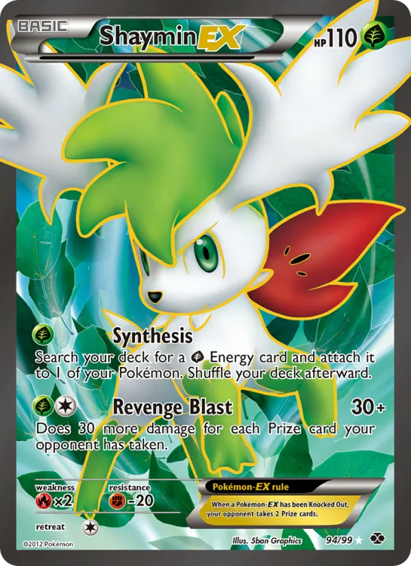 Shaymin-EX (Next Destinies #94/99)
