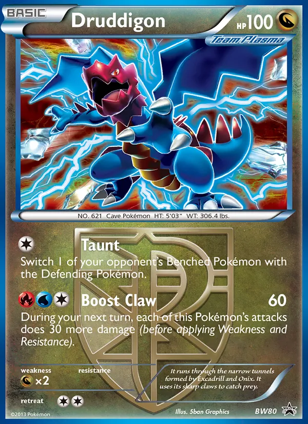 Druddigon (NB Promo #BW80/101)