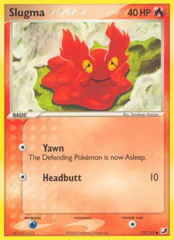 Slugma (EX Unseen Forces #73/115)