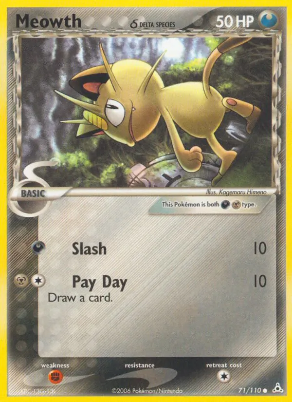 Meowth δ (EX Holon Phantoms #71/110)