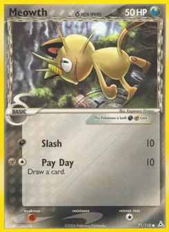 Meowth δ (EX Holon Phantoms #71/110)