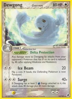 Dewgong δ (EX Dragon Frontiers #15/101)
