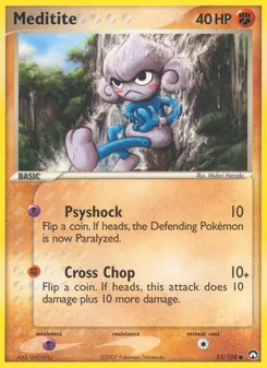 Meditite (EX Power Keepers #55/108)