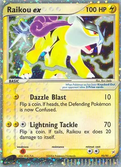 Raikou ex (EX Team Magma vs Team Idro #92/95)