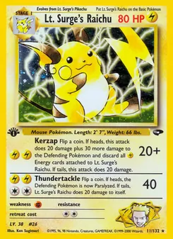Lt. Surge's Raichu (Gym Challenge #11/132)