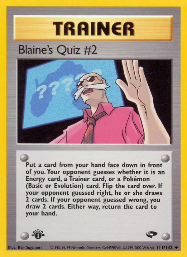 Blaine's Quiz #2 (Gym Challenge #111/132)