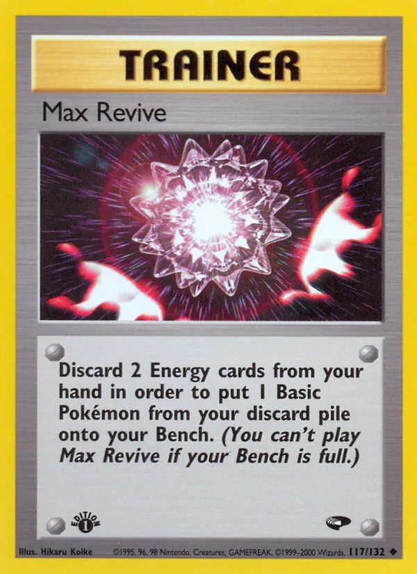 Max Revive (Gym Challenge #117/132)