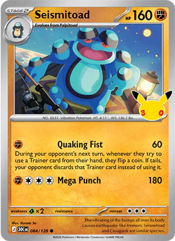 Seismitoad (30th Celebration #084/128)