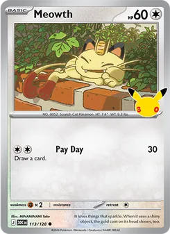 Meowth (30th Celebration #113/128)