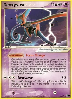 Deoxys ex (POP Series 4 #17/17)