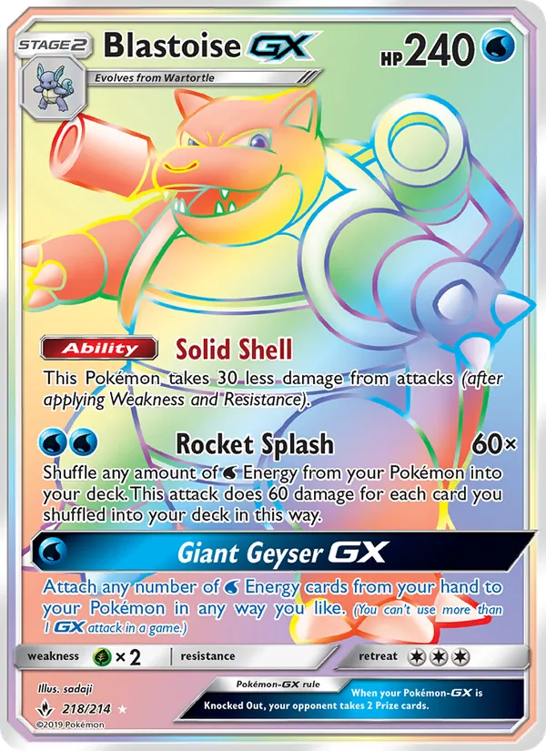 Blastoise GX (Unbroken Bonds #218/214)