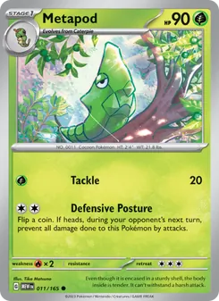 Metapod (151 #011/165)