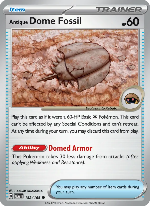 Antique Dome Fossil (151 #152/165)