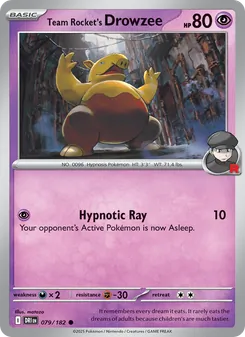 Team Rocket's Drowzee (Destined Rivals #079/182)
