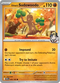 Ethan's Sudowoodo (Destined Rivals #093/182)