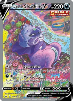 Galarian Slowking V (Chilling Reign #179/198)