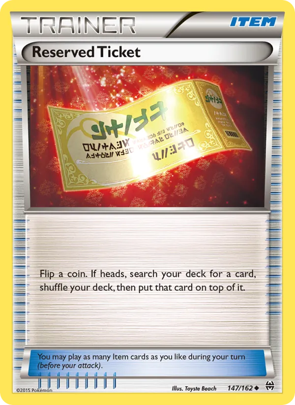 Reserved Ticket (BREAKthrough #147/162)