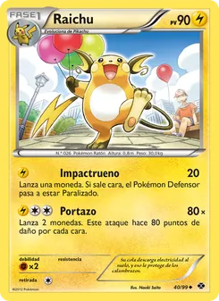 Raichu (Próximos Destinos #40/99)