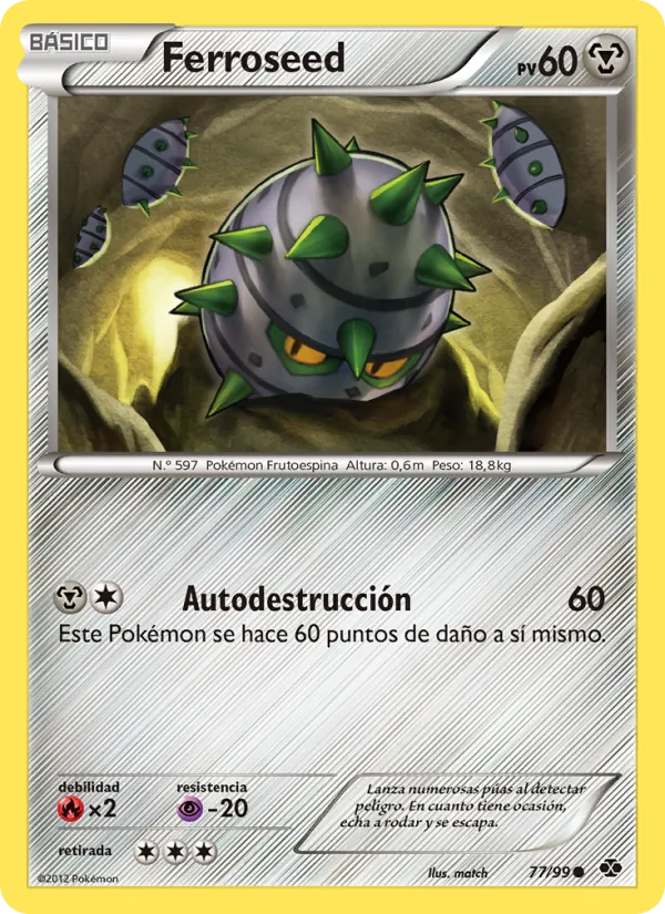 Ferroseed (Next Destinies #77/99)