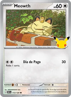 Meowth (Celebración 30.º Aniversario #113/128)