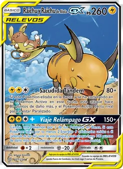Raichu y Raichu de Alola GX (Mentes Unidas #221/236)
