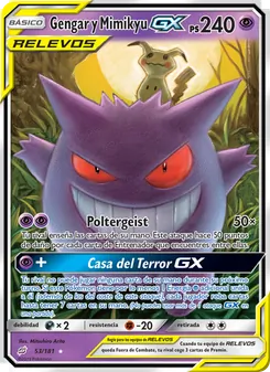 Gengar y Mimikyu GX (Union de Aliados #53/181)