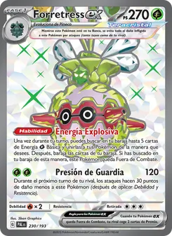 Forretress ex (Evoluciones en Paldea #230/193)