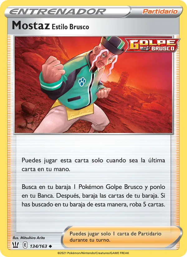 Mostaz Estilo Brusco (Battle Styles #134/163)