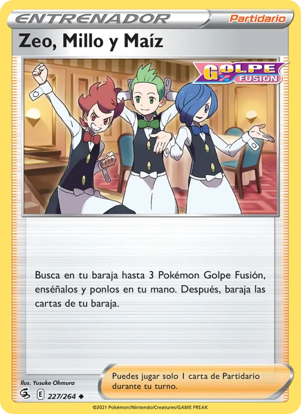 Zeo, Millo y Maíz (Fusion Strike #227/264)