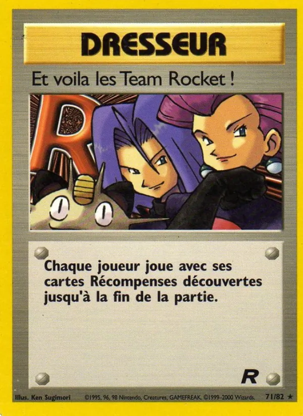 Et voila les Team Rocket ! (Team Rocket #15/82)