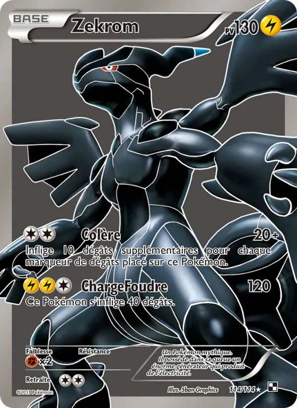 Zekrom (Noir & Blanc #114/114)