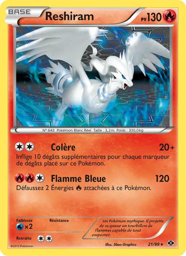 Reshiram (Next Destinies #21/99)