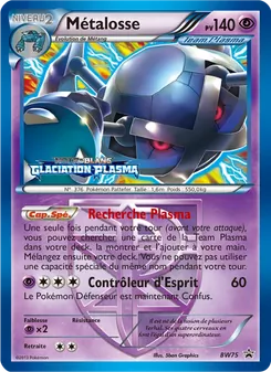 Métalosse (Promo BW #BW75/101)
