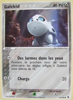 Galekid (EX Rubis & Saphir #49/109)
