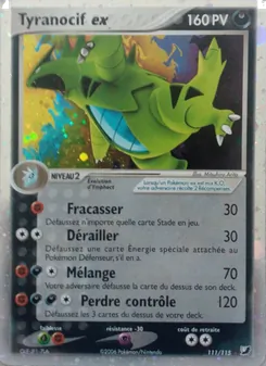 Tyranocif ex (EX Forces Cachées #111/115)