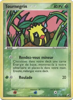 Tournegrin (EX Forces Cachées #76/115)