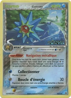 Staross δ (EX Espèces Delta #15/113)