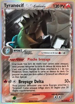 Tyranocif δ (EX Espèces Delta #16/113)