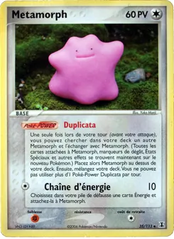 Métamorph (EX Espèces Delta #35/113)
