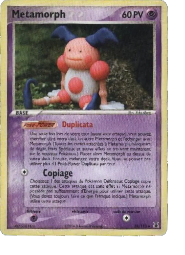 Métamorph (EX Espèces Delta #38/113)