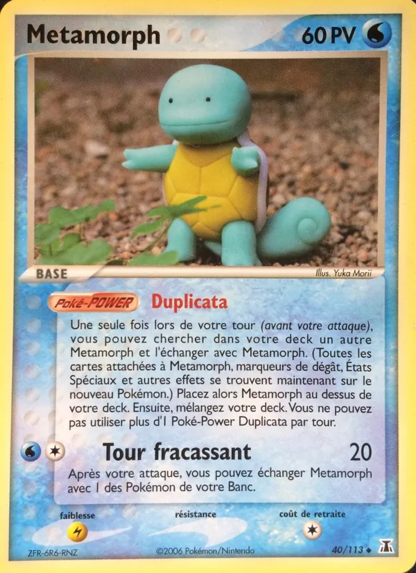 Métamorph (EX Espèces Delta #40/113)