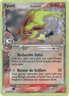 Pyroli δ (EX Espèces Delta #5/113)