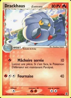 Drackhaus δ (EX Espèces Delta #53/113)