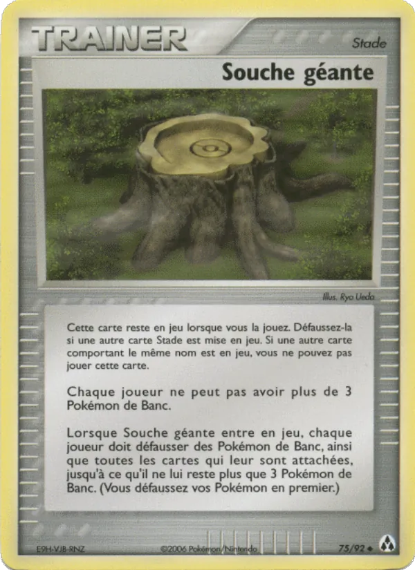 Souche géante (EX Créateurs de légendes #75/92)
